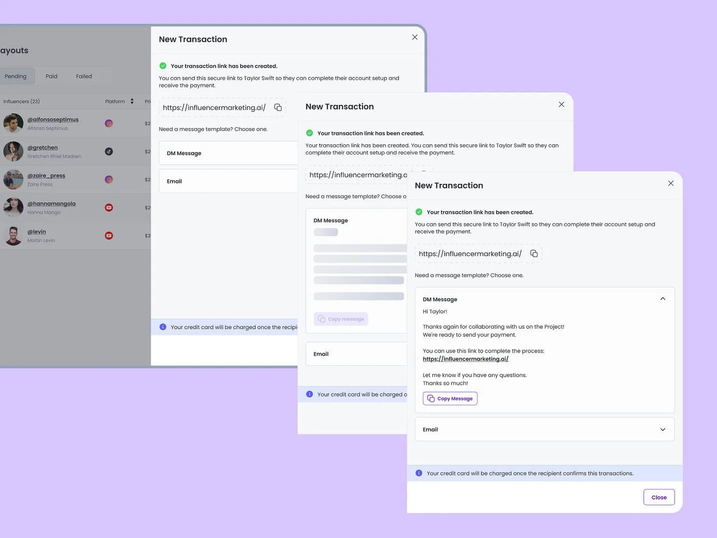 New transaction flow with a confirmation message at each step