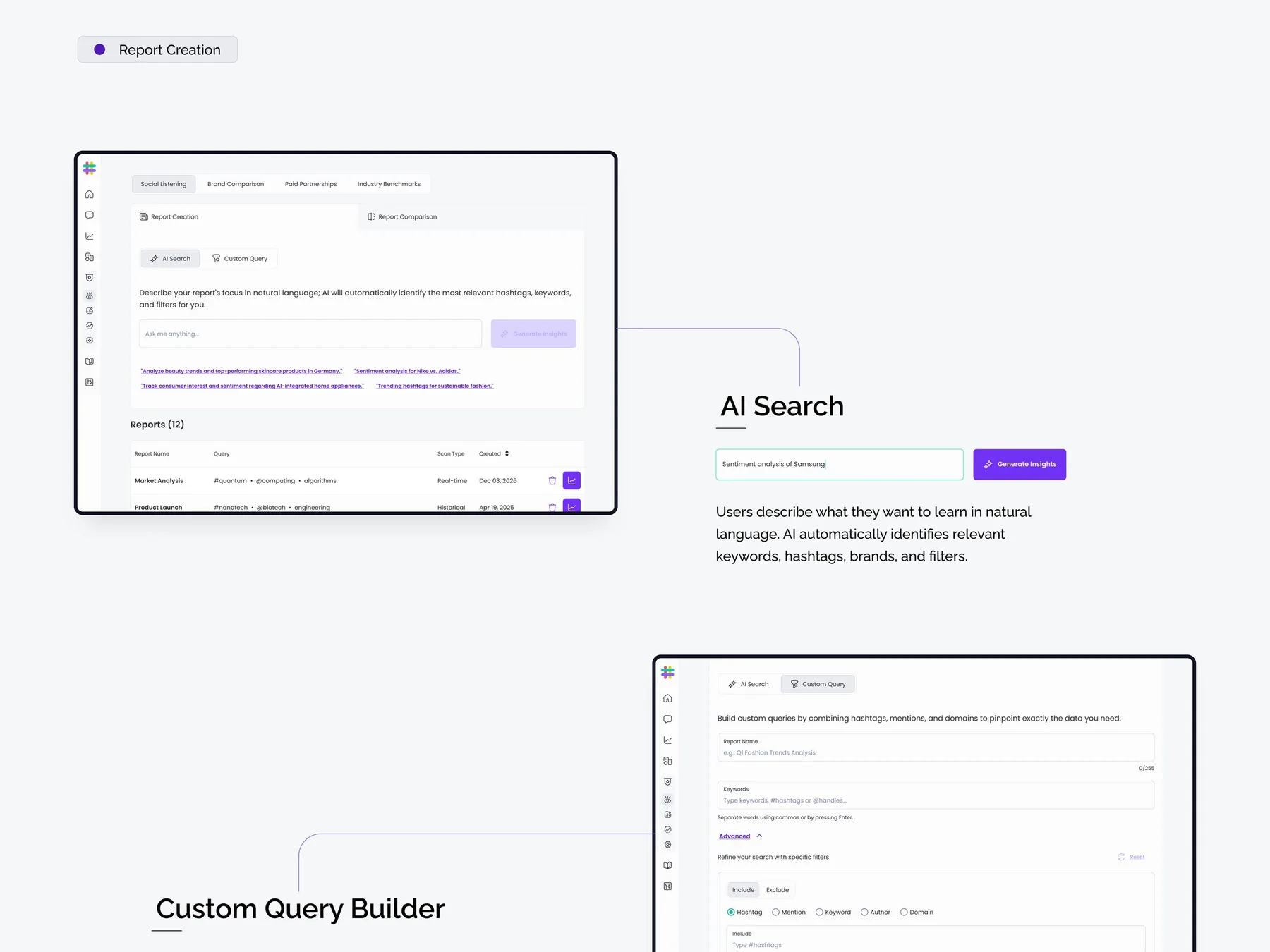 Report creation flow: AI search, custom query builder and report processing screens